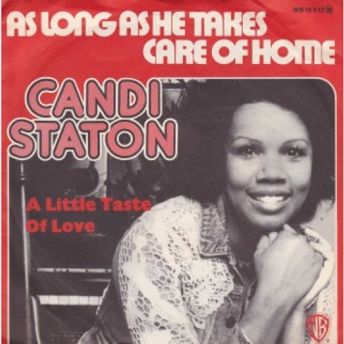 Vinyl / Candi Staton - As Long As He Takes Care Of Home