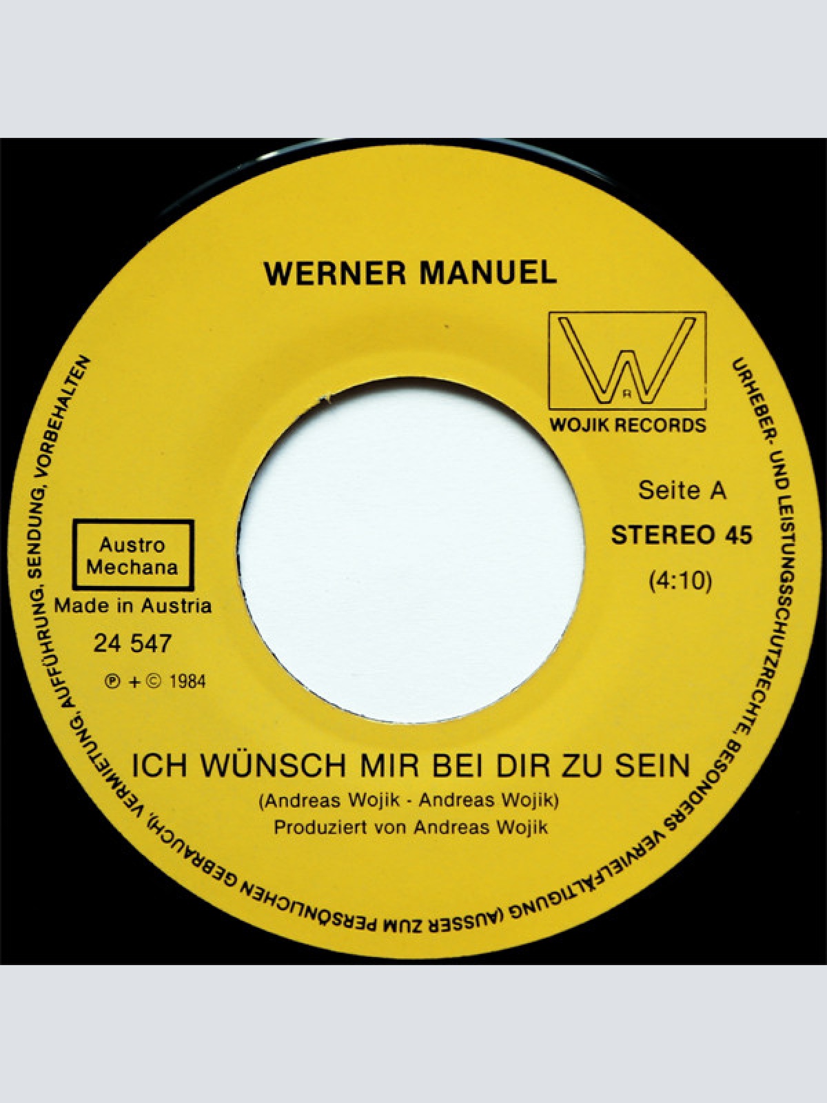 Vinyl / Werner Manuel - Ich Wünsch Mir Bei Dir Zu Sein / Sehnsucht Kann So Weh Tun