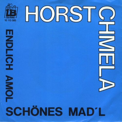 Vinyl / Horst Chmela - Schönes Mad'l