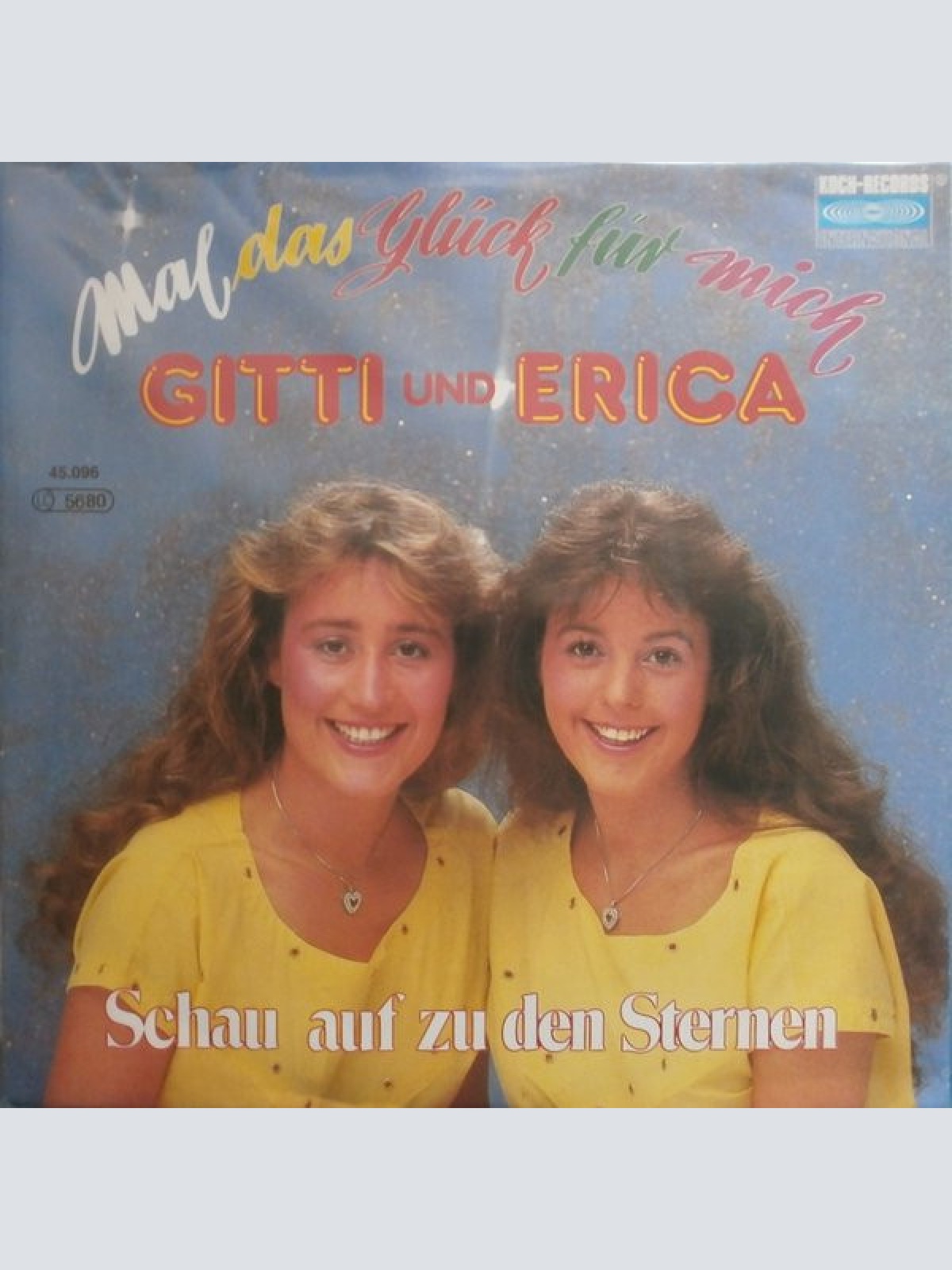 Vinyl / Gitti & Erica* - Mal Das Glück Für Mich