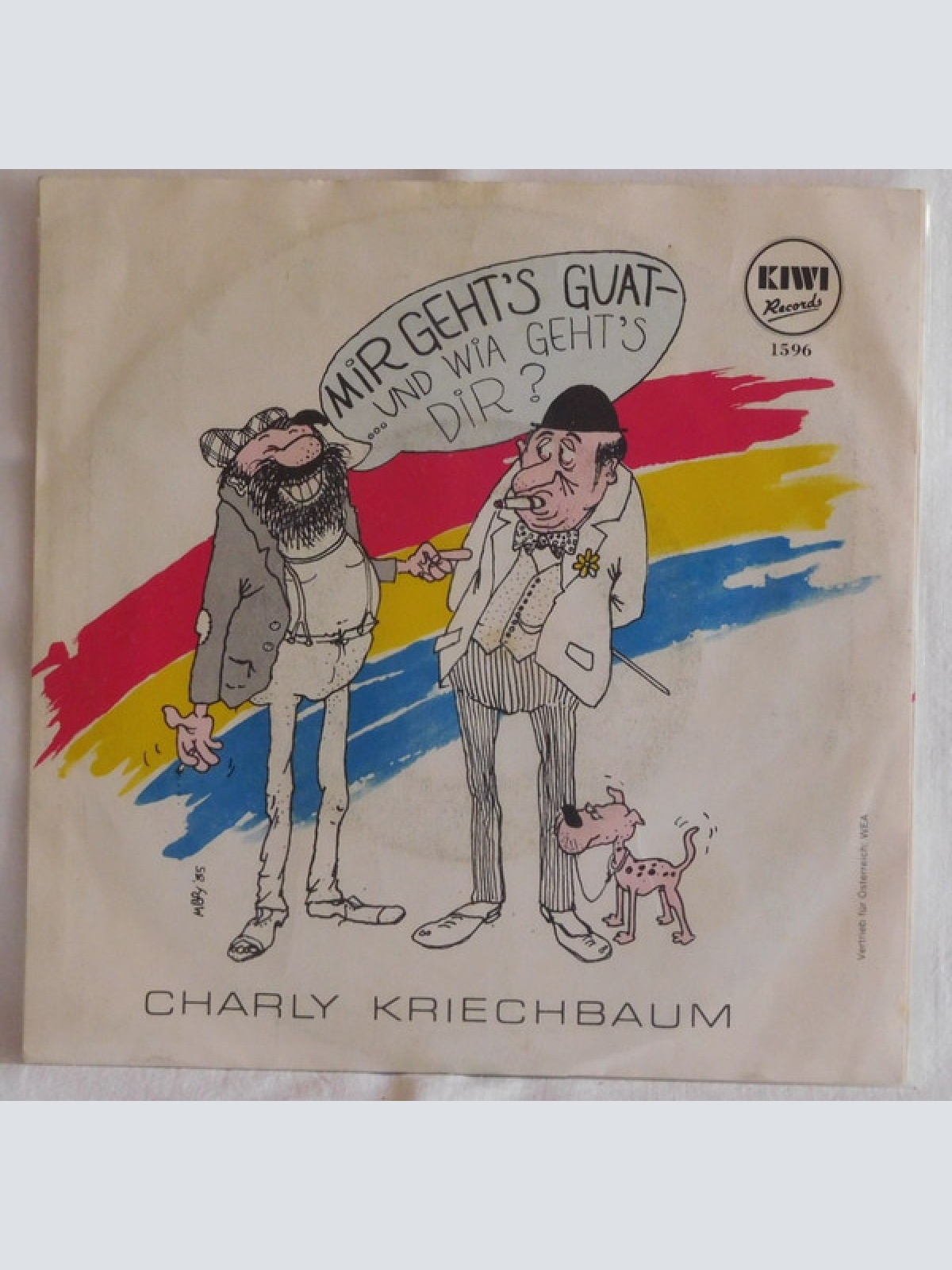Vinyl / Charly Kriechbaum - Mir Geht's Guat (...Und Wie Geht's Dir ?)