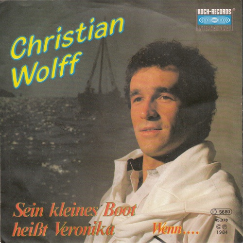 Vinyl / Christian Wolff* - Sein Kleines Boot Heißt Veronika