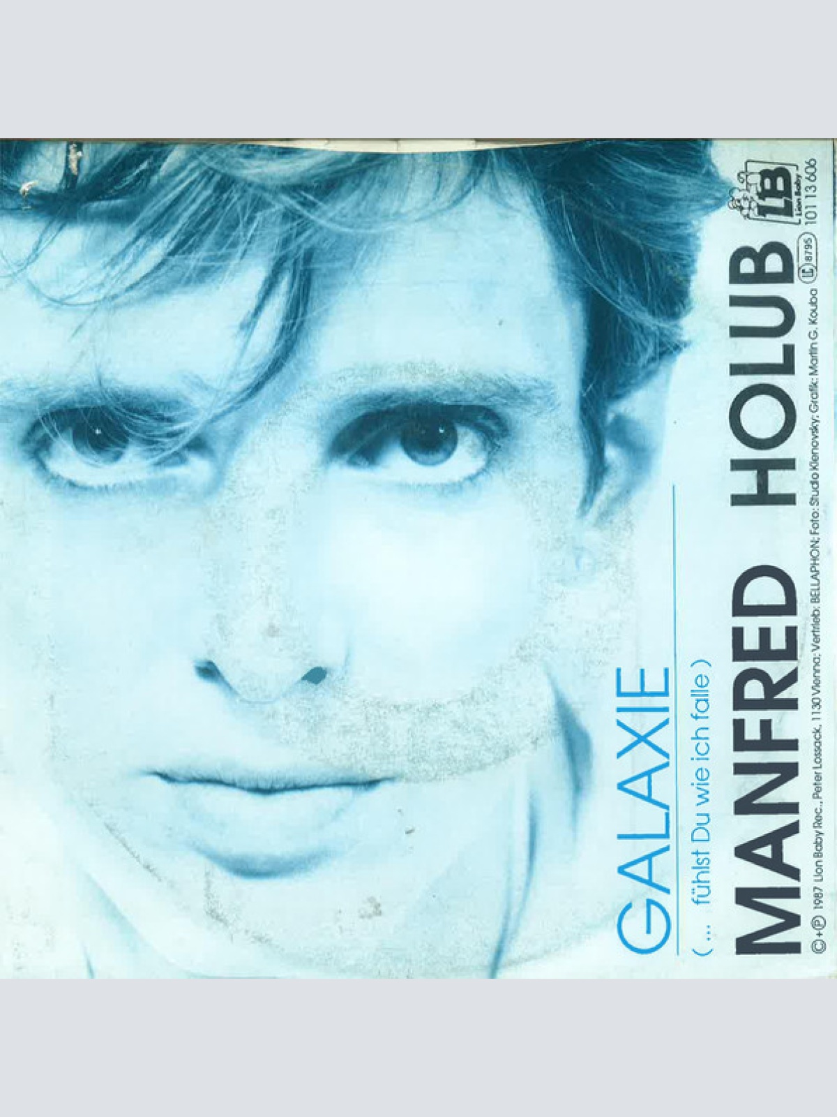 Vinyl / Manfred Holub - Galaxie (…fühlst Du Wie Ich Falle)