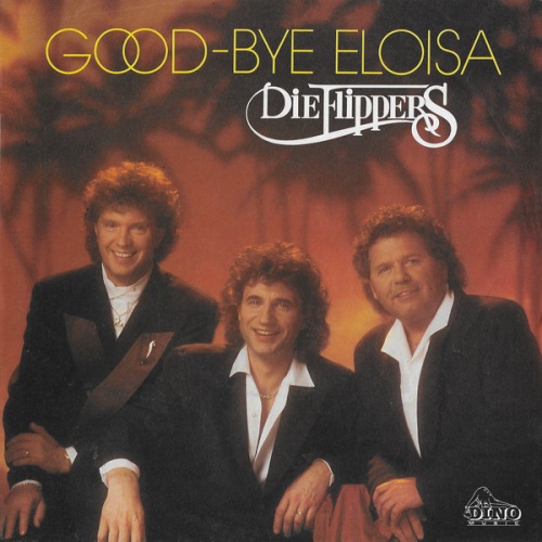Vinyl / Die Flippers - Good-Bye Eloisa