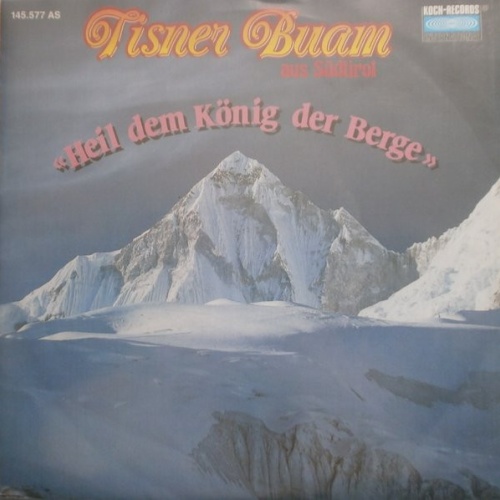 Vinyl / Tisner Buam - Heil Dem König Der Berge
