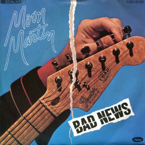 Vinyl / Moon Martin - Bad News