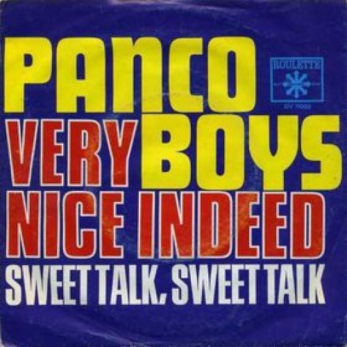 Vinyl / Panco Boys - Very Nice Indeed / Sweet Talk, Sweet Talk