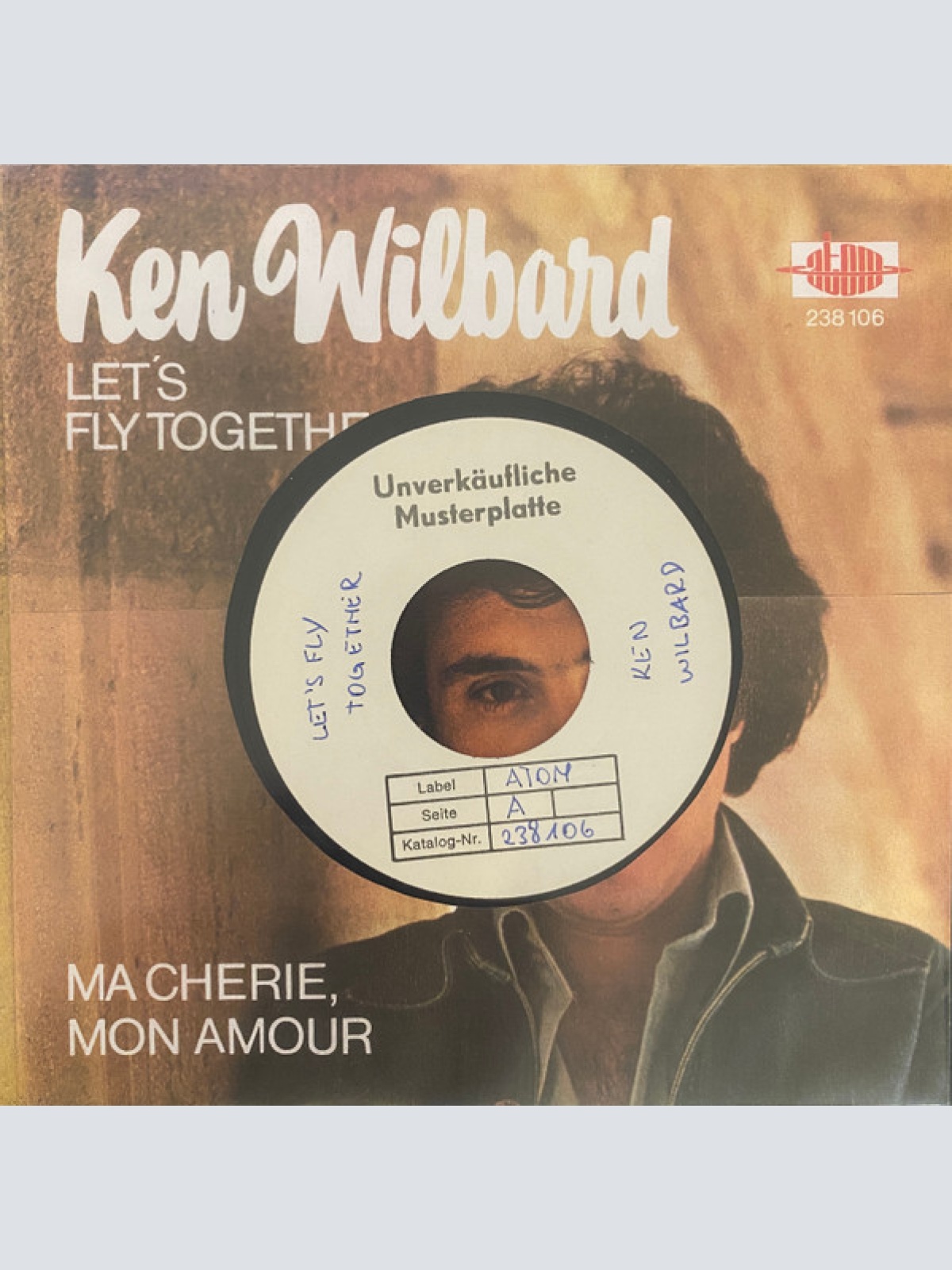 Vinyl / Ken Wilbard - Let's Fly Together / Ma Cherie, Mon Amour