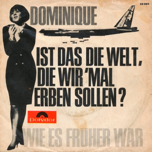 Vinyl / Dominique (27) - Ist Das Die Welt, Die Wir 'Mal Erben Sollen?