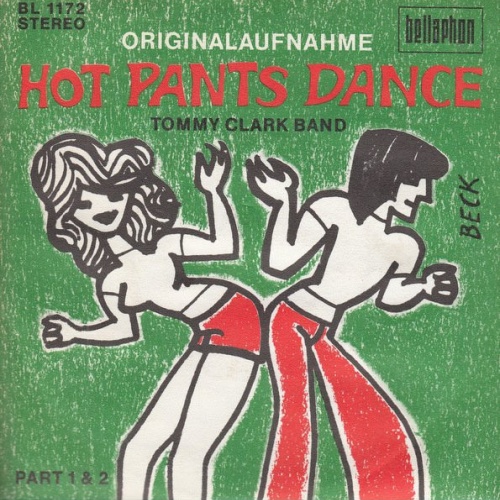 Vinyl / Tommy Clark Band - Hot Pants Dance