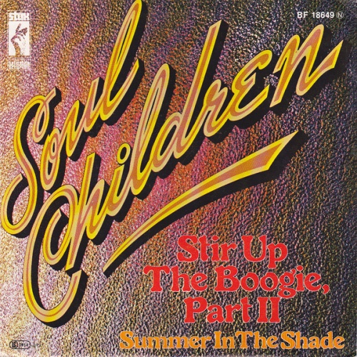 Vinyl / Soul Children - Stir Up The Boogie, Part II