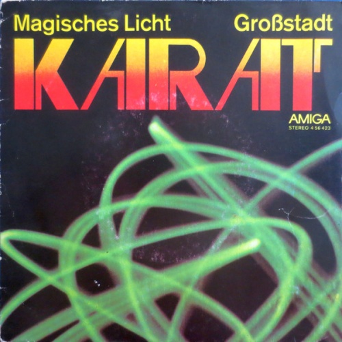 Vinyl / Karat - Magisches Licht / Großstadt