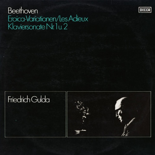 Vinyl / Beethoven*, Friedrich Gulda - Eroica-Variationen / Les Adieux / Klaviersonate Nr. 1 U. 2