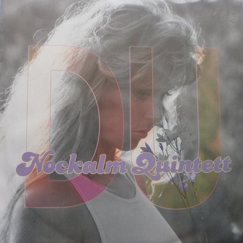 Vinyl / Nockalm Quintett - Du