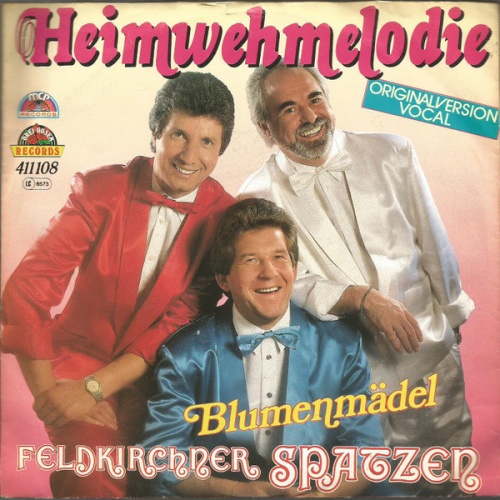 Vinyl / Feldkirchner Spatzen - Heimwehmelodie / Blumenmädel