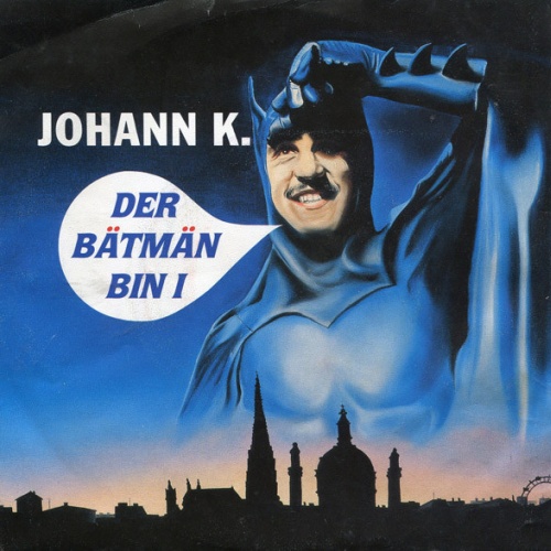 Vinyl / Johann K.* - Der Bätmän Bin I