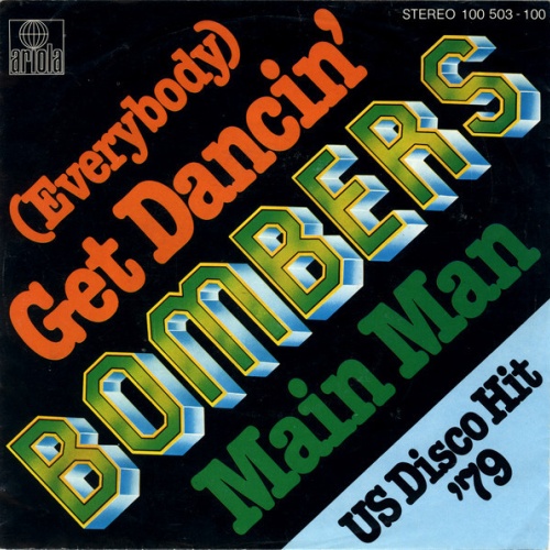 Vinyl / Bombers - (Everybody) Get Dancin'