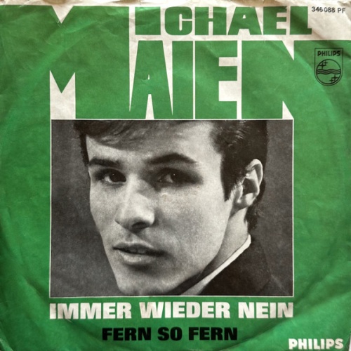 Vinyl / Michael Maien - Immer Wieder Nein / Fern So Fern