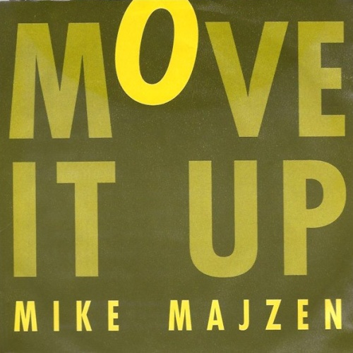 Vinyl / Mike Majzen - Move It Up
