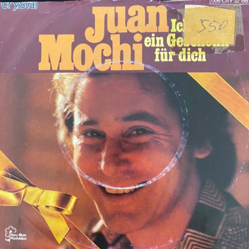 Vinyl / Juan Mochi* - Ich Hab' Ein Geschenk Für Dich