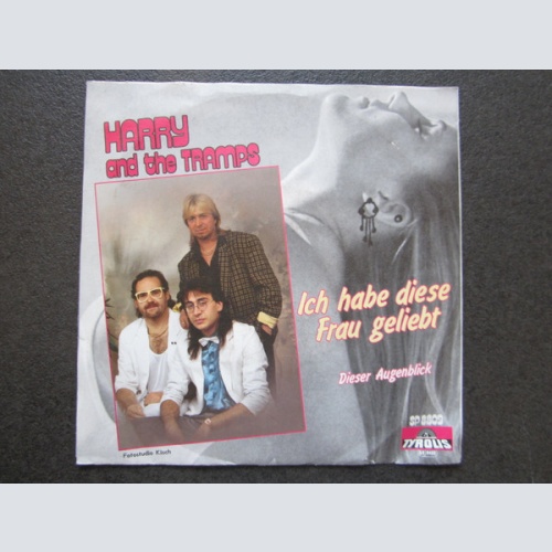 Vinyl / Harry And The Tramps - Ich Habe Diese Frau Geliebt