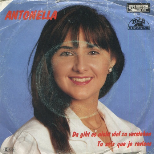 Vinyl / Antonella* - Da Gibt Es Nicht Viel Zu Verstehen / Je Sais Que Tu Reviens