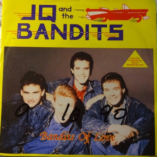 Vinyl / JQ And The Bandits - Bandits Of Love