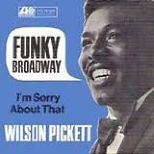 Vinyl / Wilson Pickett - Funky Broadway
