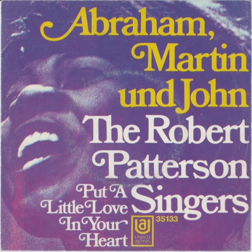 Vinyl / The Robert Patterson Singers - Abraham, Martin Und John