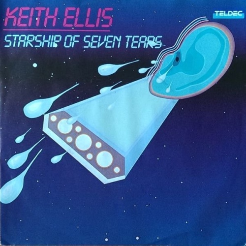 Vinyl / Keith Ellis (3) - Starship Of Seven Tears