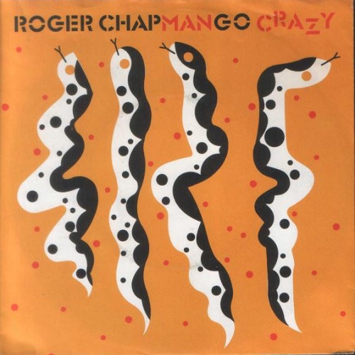 Vinyl / Roger Chapman - Mango Crazy