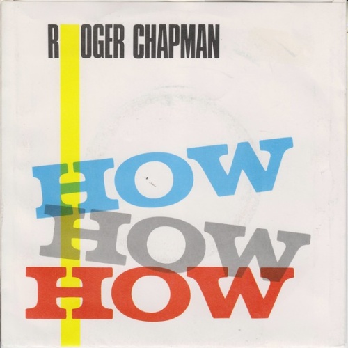 Vinyl / Roger Chapman - How How How