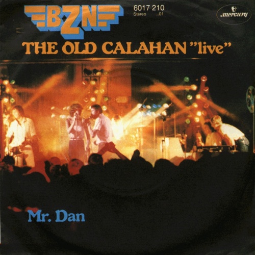Vinyl / BZN - The Old Calahan "Live"