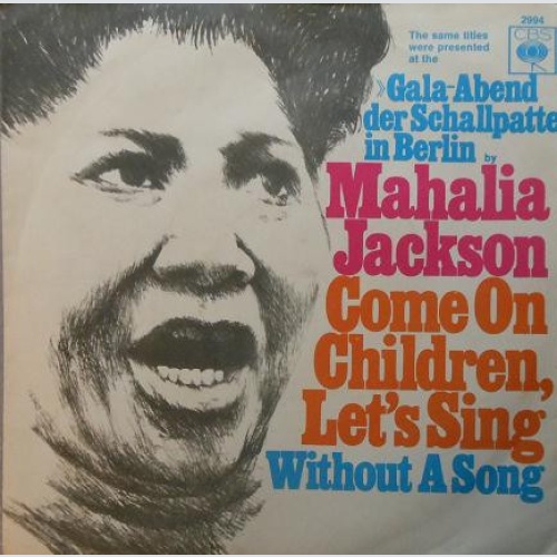 Vinyl / Mahalia Jackson - Come On Children, Let's Sing