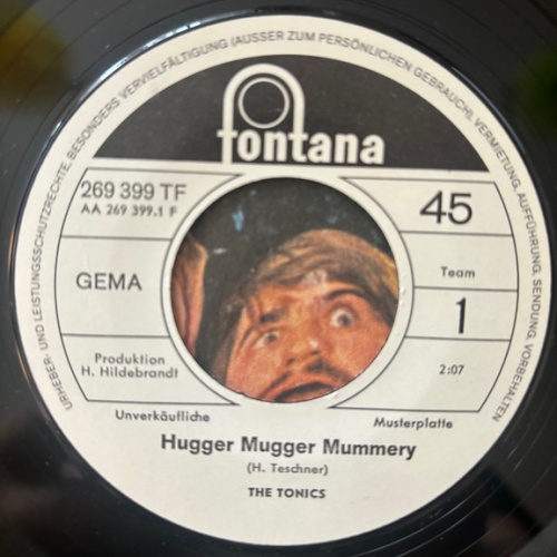 Vinyl / The Tonics - Hugger Mugger Mummery / Daddy