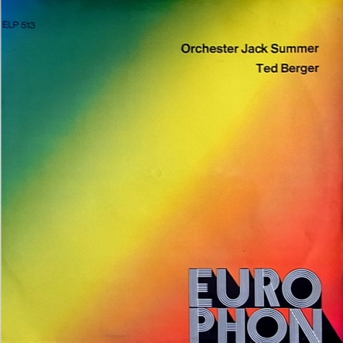 Vinyl / Orchester Jack Summer - Orchester Ted Berger - Orchester Jack Summer / Orchester Ted Berger