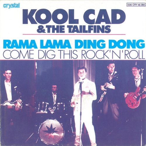 Vinyl / Kool Cad & The Tailfins - Rama Lama Ding Dong