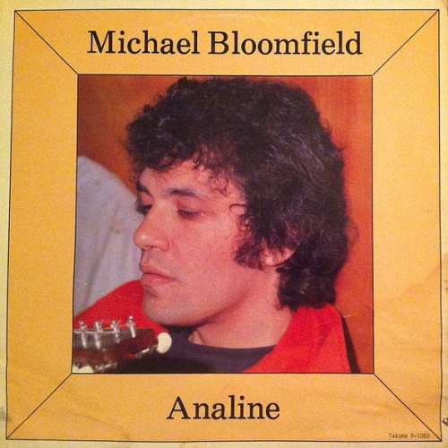 Vinyl / Michael Bloomfield* - Analine