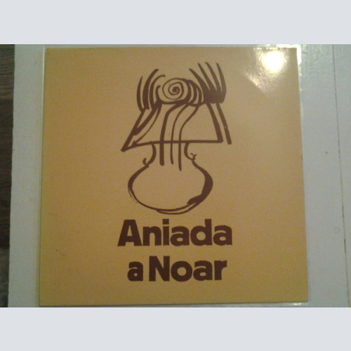 Vinyl / Aniada A Noar - Aniada A Noar