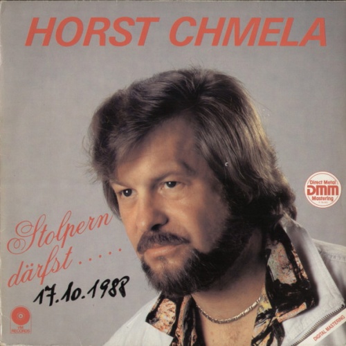 Vinyl / Horst Chmela - Stolpern Därfst.....