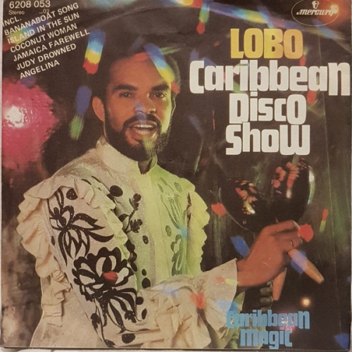 Vinyl / Lobo - The Caribbean Disco Show