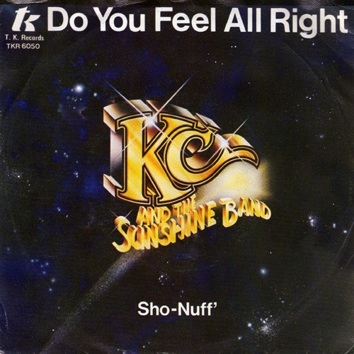 Vinyl / KC And The Sunshine Band* - Do You Feel All Right