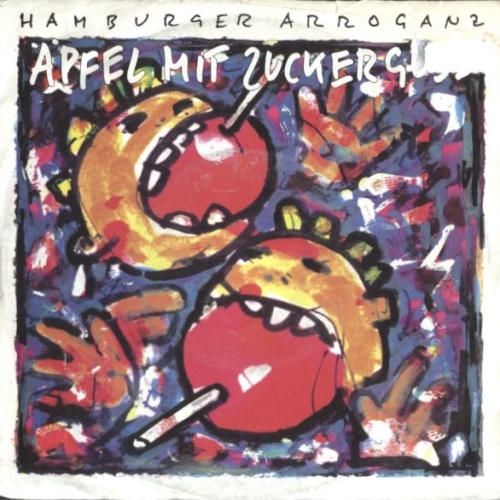 Vinyl / Hamburger Arroganz - Äpfel Mit Zuckerguss