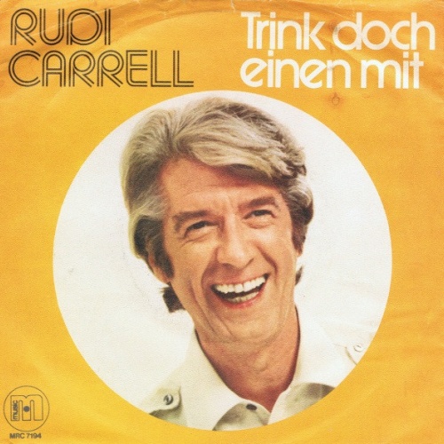 Vinyl / Rudi Carrell - Trink Doch Einen Mit