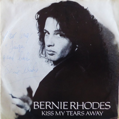Vinyl / Bernie Rhodes - Kiss My Tears Away
