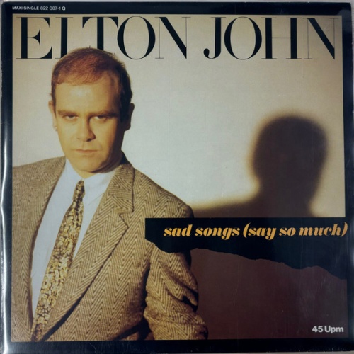 Vinyl / Elton John - Sad Songs (Say So Much)