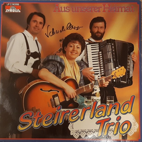 Vinyl / Steirerland Trio - Aus Unserer Heimat