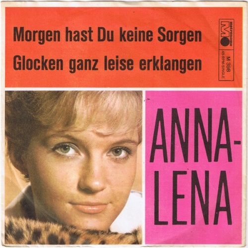 Vinyl / Anna-Lena* - Morgen Hast Du Keine Sorgen / Glocken Ganz Leise Erklangen