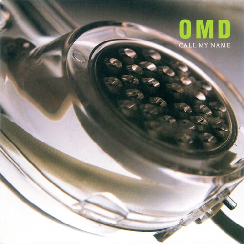 Vinyl / OMD* - Call My Name