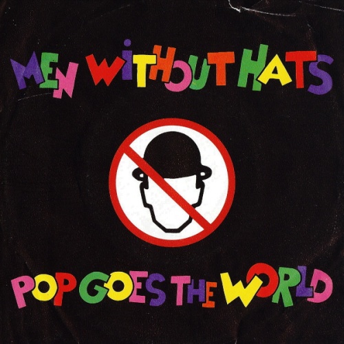 Vinyl / Men Without Hats - Pop Goes The World